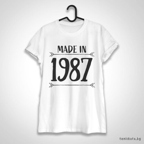 Тениска за рожден ден с надпис Made in 1987