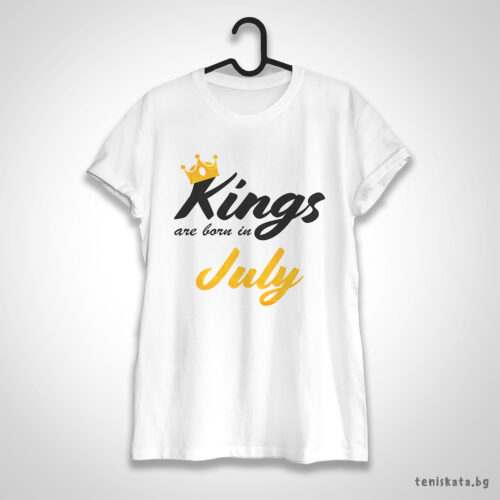 Тениска с Kings are born in July в жълто