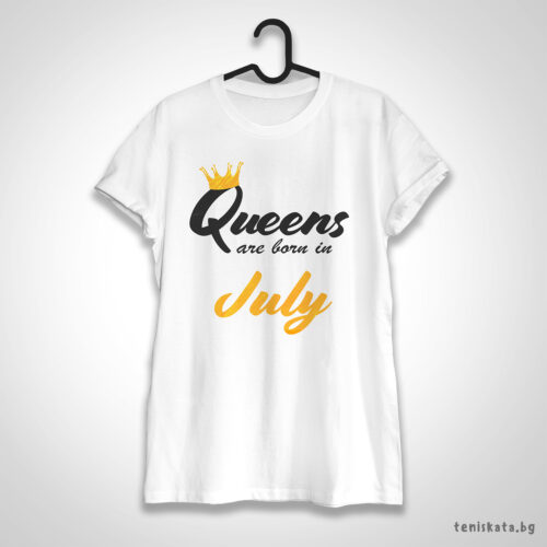 Тениска с щампа за рожден ден - Кралиците са родени през Юли Тениска с Queens are born in July в жълто