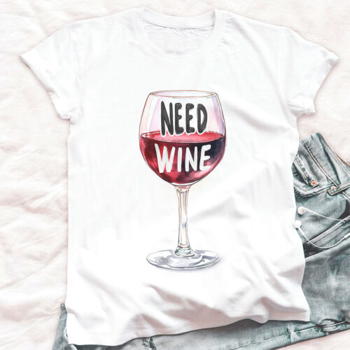 Тениска с чаша вино и надпис Need Wine в чашата, бял органичен памук